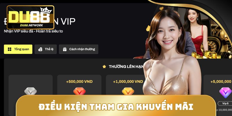 Tổng hợp điều kiện cần tuân thủ khi tham gia ưu đãi